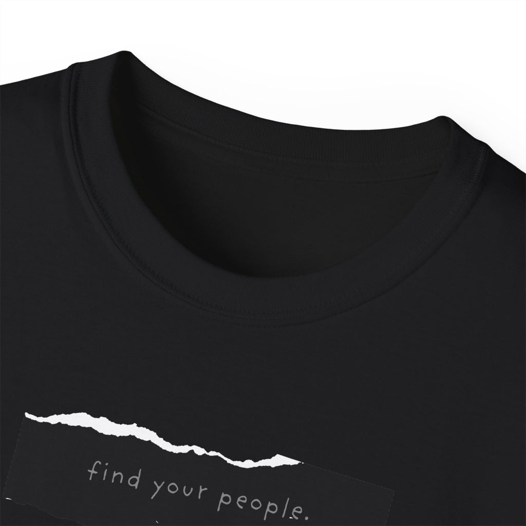 Find Your People Tee - Black and White