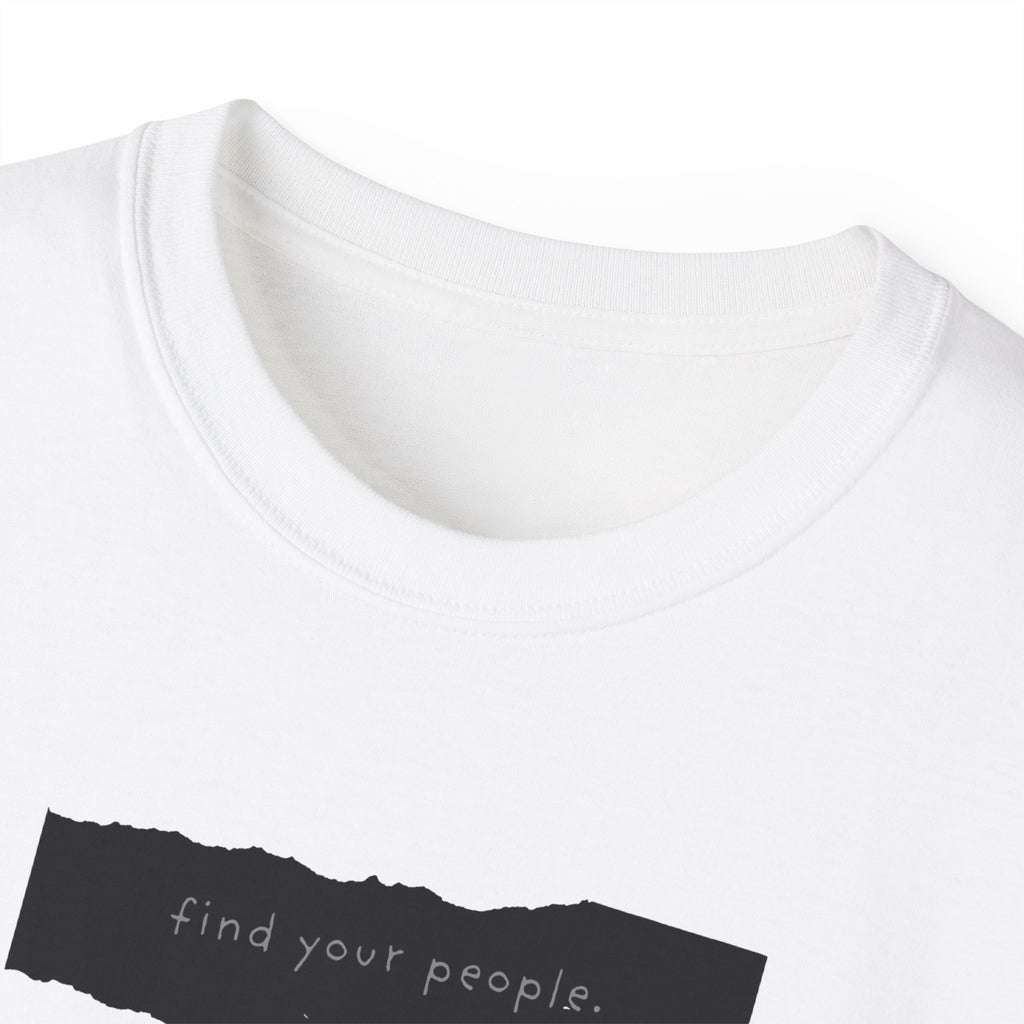 Find Your People Tee - Black and White