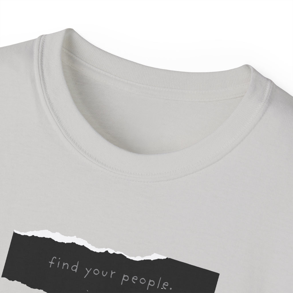 Find Your People Tee - Black and White
