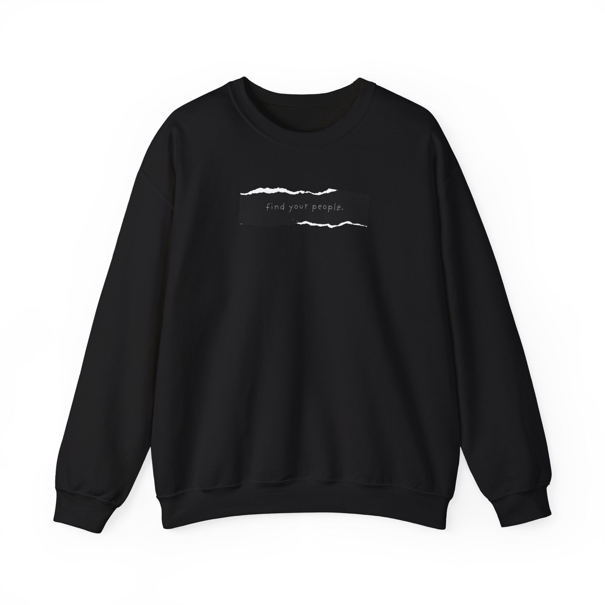 Find Your People Crewneck Sweatshirt - Black and White